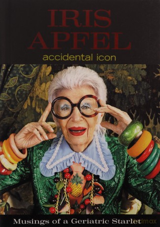 Iris Apfel: Accidental Icon - Iris Apfel [KSIĄŻKA]