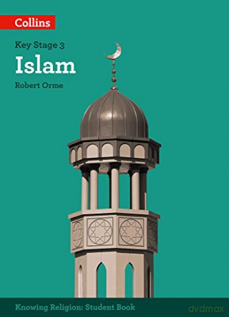 Islam (KS3 Knowing Religion) - Robert Orme [KSIĄŻKA]