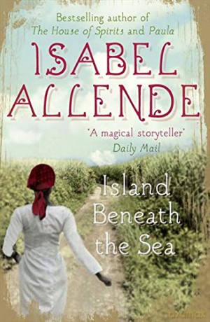 Island Beneath the Sea - Isabel Allende [KSIĄŻKA]
