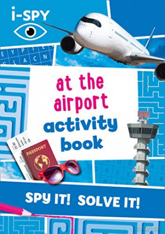 i-SPY At the Airport Activity Book (Collins Michelin i-SPY Guides) [KSIĄŻKA]