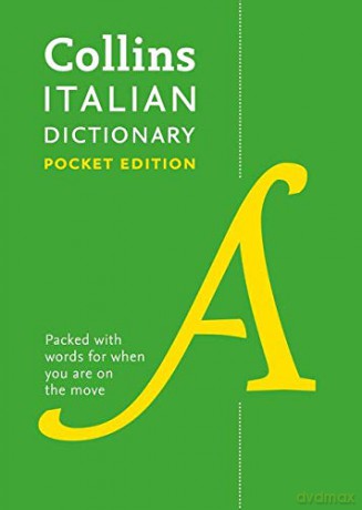 Italian Pocket Dictionary: The perfect portable dictionary (Collins Pocket Dictionaries) [KSIĄŻKA]