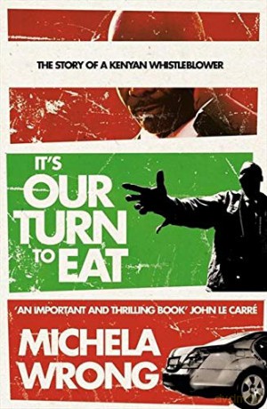 It's Our Turn to Eat - Michela Wrong [KSIĄŻKA]