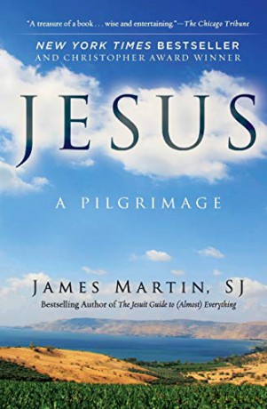 Jesus: A Pilgrimage - James Martin [KSIĄŻKA]