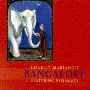 Charlie Mariano: Bangalore [CD]
