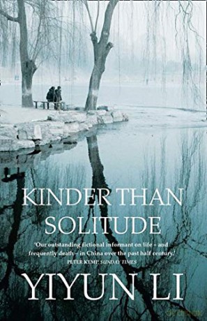 Kinder Than Solitude - Yiyun Li [KSIĄŻKA]