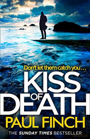 Kiss of Death: Book 7 (Detective Mark Heckenburg) - Paul Finch [KSIĄŻKA]