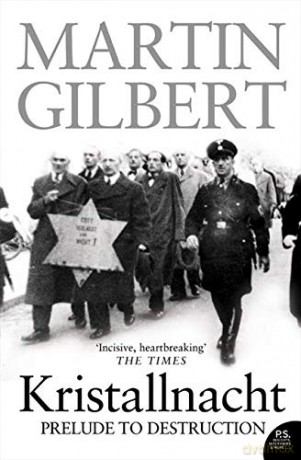 Kristallnacht: Prelude to Destruction (Making History) - Martin Gilbert [KSIĄŻKA]