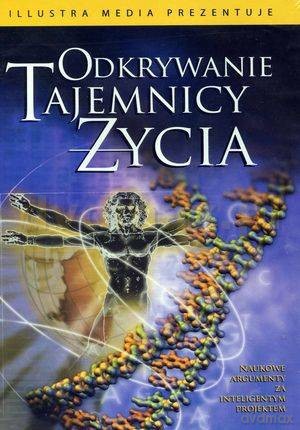 Odkrywanie Tajemnicy Życia [DVD]