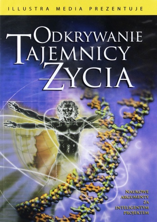 Odkrywanie Tajemnicy Życia [DVD]