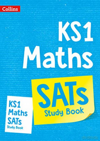 KS1 Maths SATs Study Book: Home Learning and School Resources from the Publisher of 2022 Test and Exam Revision Practice Guides, Workbooks, and Activities. [KSIĄŻKA]