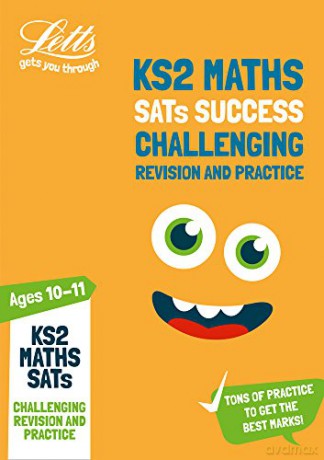 KS2 Challenging Maths SATs Revision and Practice: for the 2021 tests (Letts KS2 SATs Success) [KSIĄŻKA]