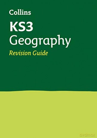 KS3 Geography Revision Guide: Prepare for Secondary School (Collins KS3 Revision) [KSIĄŻKA]