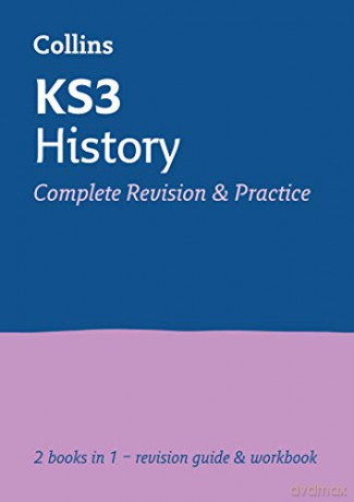 KS3 History All-in-One Complete Revision and Practice: Prepare for Secondary School (Collins KS3 Revision) [KSIĄŻKA]