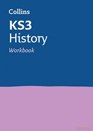 KS3 History Workbook: Prepare for Secondary School (Collins KS3 Revision) [KSIĄŻKA]