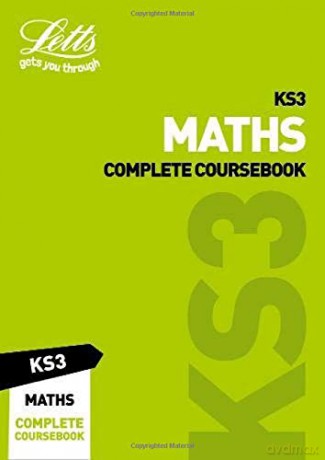 KS3 Maths Complete Coursebook (Letts KS3 Revision Success) [KSIĄŻKA]