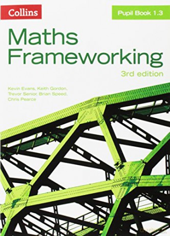 KS3 Maths Pupil Book 1.3 (Maths Frameworking) - Kevin Evans [KSIĄŻKA]