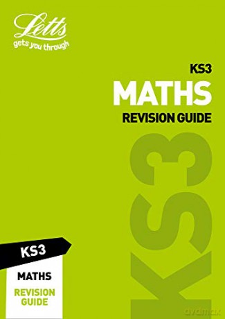 KS3 Maths Revision Guide (Letts KS3 Revision Success) [KSIĄŻKA]