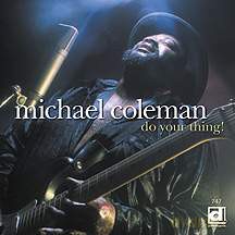 Michael Coleman: Do You Thing [CD]