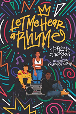 Let Me Hear a Rhyme - Tiffany D Jackson [KSIĄŻKA]