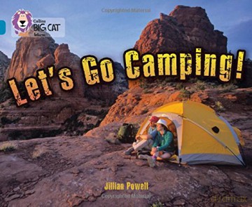 Let's Go Camping: Band 13/Topaz (Collins Big Cat) - Jillian Powell [KSIĄŻKA]