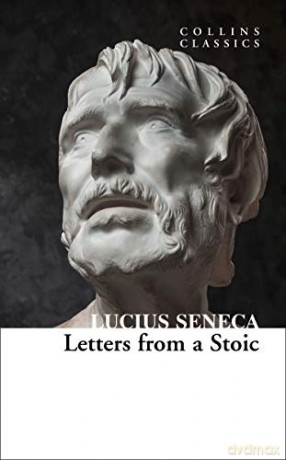 Letters from a Stoic (Collins Classics) - Lucius Seneca [KSIĄŻKA]