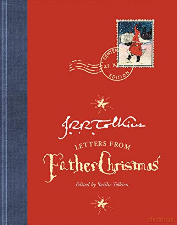 Letters from Father Christmas: Centenary edition - J. R. R. Tolkien [KSIĄŻKA]