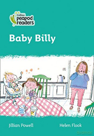 Level 3 - Baby Billy (Collins Peapod Readers) - Jillian Powell [KSIĄŻKA]