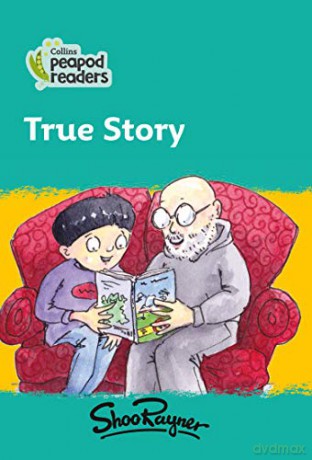 Level 3 - True Story (Collins Peapod Readers) - Shoo Rayner [KSIĄŻKA]