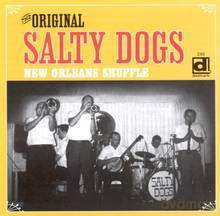 The Original Salty Dogs: New Orleans Shuffle [CD]