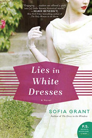 Lies in White Dresses: A Novel - Sofia Grant [KSIĄŻKA]