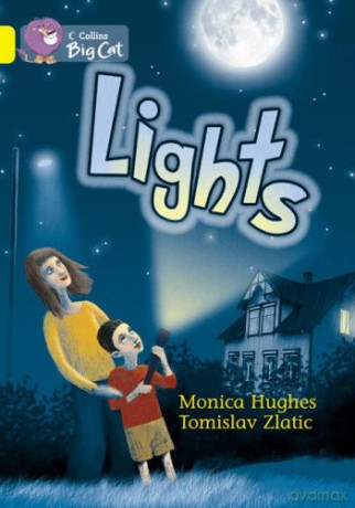 Lights: Big Cat Yellow 3 (Collins Big Cat) - Monica Hughes [KSIĄŻKA]