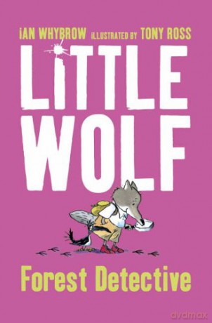 Little Wolf, Forest Detective - Ian Whybrow [KSIĄŻKA]
