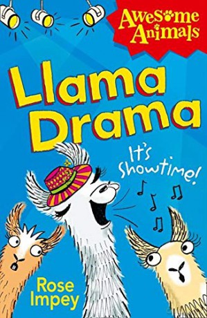 Llama Drama (Awesome Animals) - Rose Impey [KSIĄŻKA]