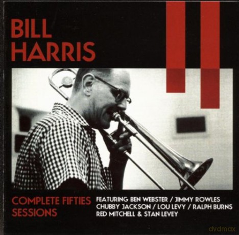 Bill Harris: Complete Fifties Sessions [2CD]