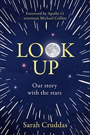 Look Up: Our story with the stars - Sarah Cruddas [KSIĄŻKA]