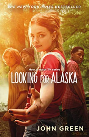 Looking for Alaska: Read the multi-million bestselling smash-hit behind the TV series - John Green [KSIĄŻKA]
