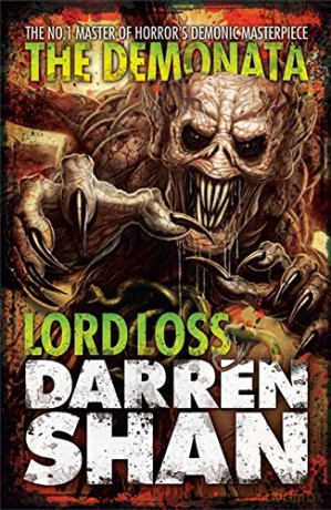 Lord Loss (Book One of The Demonata): Book 1 - Darren Shan [KSIĄŻKA]