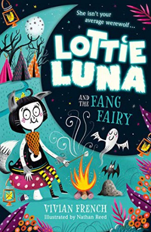 Lottie Luna and the Fang Fairy: Book 3 - Vivian French [KSIĄŻKA]