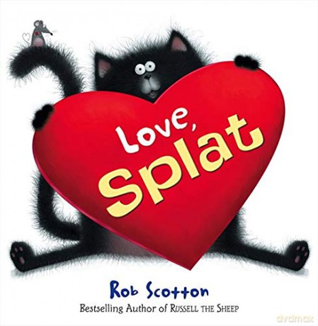 Love, Splat (Splat the Cat) - Rob Scotton [KSIĄŻKA]