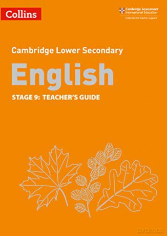 Lower Secondary English Teacher's Guide: Stage 9 (Collins Cambridge Lower Secondary English) - Julia Burchell [KSIĄŻKA]