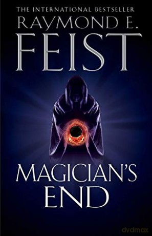Magician's End: Book 3 (The Chaoswar Saga) - Raymond E. Feist [KSIĄŻKA]