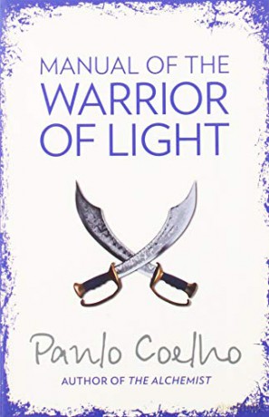 Manual of The Warrior of Light - Paulo Coelho [KSIĄŻKA]