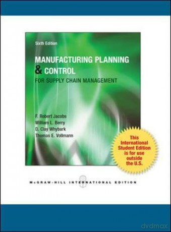 Manufacturing Planning and Control for Supply Chain Management - F. Robert Jacobs [KSIĄŻKA]