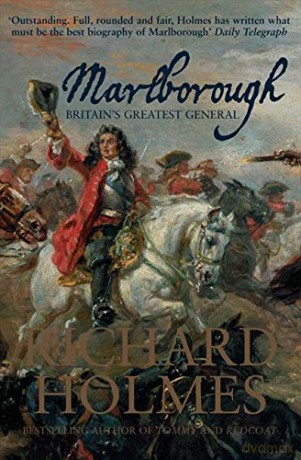 Marlborough: Britain's Greatest General - Richard Holmes [KSIĄŻKA]