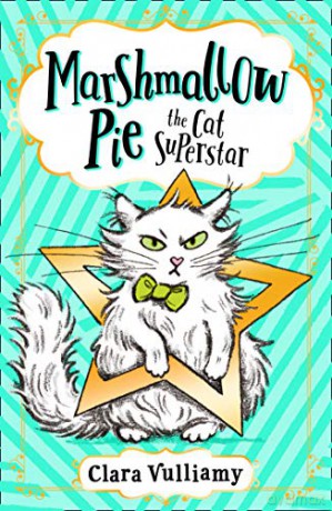 Marshmallow Pie The Cat Superstar: Book 1 - Clara Vulliamy [KSIĄŻKA]