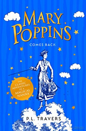 Mary Poppins Comes Back - P. L. Travers [KSIĄŻKA]