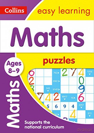 Maths Puzzles Ages 8-9: KS2 Home Learning and School Resources from the Publisher of Revision Practice Guides, Workbooks, and Activities. (Collins Easy Learning KS2) [KSIĄŻKA]
