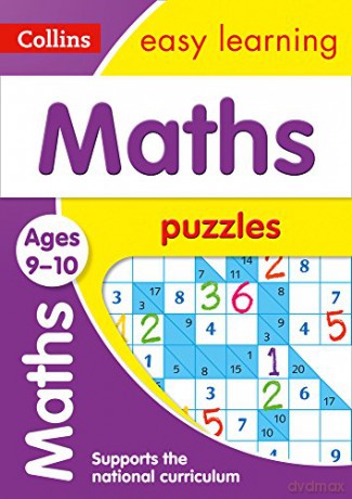 Maths Puzzles Ages 9-10: KS2 Home Learning and School Resources from the Publisher of Revision Practice Guides, Workbooks, and Activities. (Collins Easy Learning KS2) [KSIĄŻKA]