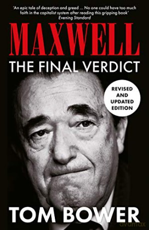 Maxwell: The Final Verdict - Tom Bower [KSIĄŻKA]