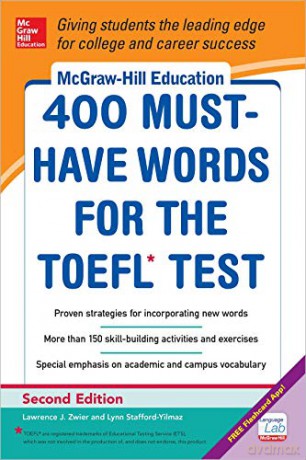 McGraw-Hill Education 400 Must-Have Words for the Toefl, 2nd Edition - Lynn Stafford-Yilmaz [KSIĄŻKA]